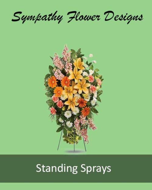 Standing Sprays